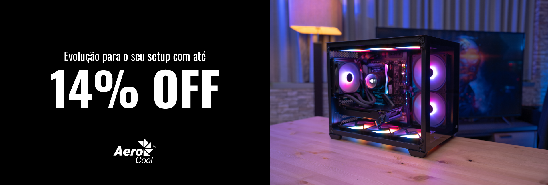 Promo_-_Fevereiro_-_AeroCool_Banner_-_Web